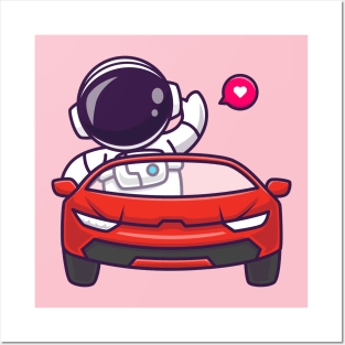 Cute Astronaut Driving Car And Waving Hand Cartoon Posters and Art